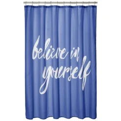 Believe In Yourself Shower Curtain